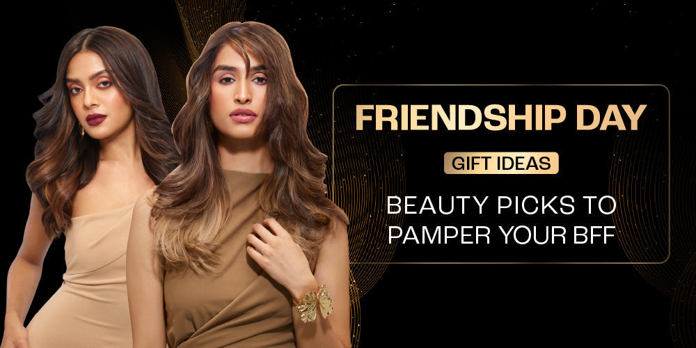 Friendship Day Gift Ideas: Beauty Picks to Pamper Your BFF